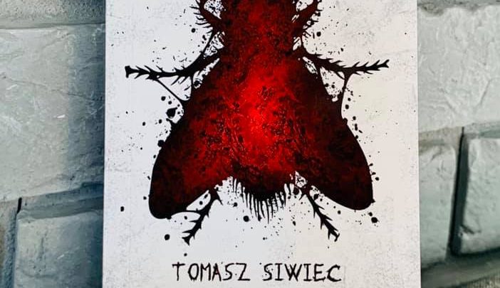 „Muchy” Tomasz Siwiec – Kolejna plaga nawiedza Suchą Beskidzką, czy tym razem muchy pokonają mieszkańców?