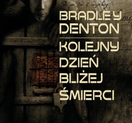 Nowy zbiór opowiadań Bradleya Dentona od Phantom Books Horror.