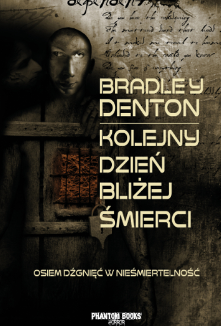Nowy zbiór opowiadań Bradleya Dentona od Phantom Books Horror.