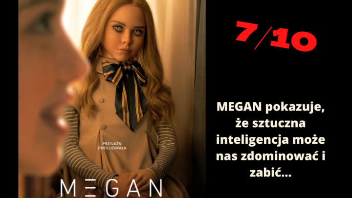 MEGAN pokazuje, że sztuczna inteligencja może nas zdominować i zabić.