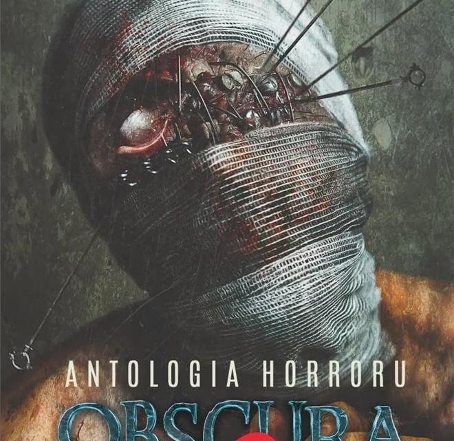 „OBSCURA 2” – zbiór opowiadań polskich autorów grozy/horroru.