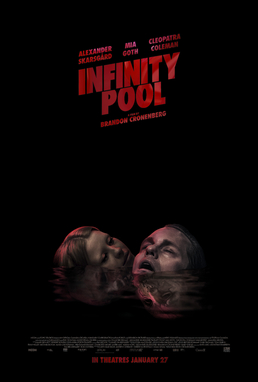 „Infinity pool” – czyli turystyka level HARD! Kilka zdań o filmie.