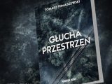 Najnowsza powieść Tomasza Tomaszewskiego, autora m.in. („Przysługa” oraz „Złe miejsce”) już dostępna!