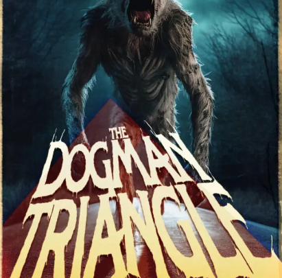 THE DOGMAN TRIANGLE – Ten film odkrywa historię wilkołaków Teksasie.